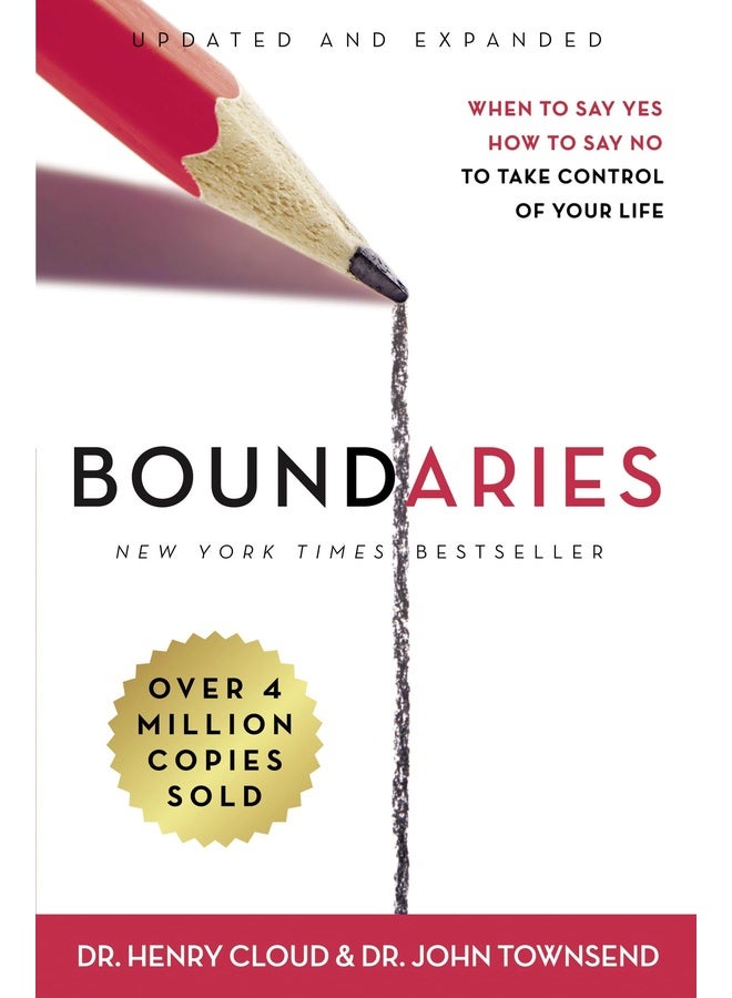 Boundaries Updated and Expanded Edition(Enlarged) : When to Say Yes, How to Say No To Take Control of Your Life